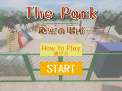 The Park　～秘密の場所～