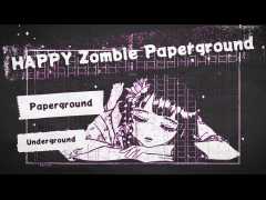 HAPPY Zombie Paperground