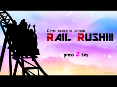 RAIL RUSH!!!