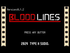 【PC専用】BLOODLINES Web体験版