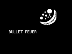 Bullet Fever (β）ver1.2.1