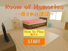 Room of Memories ～遺された部屋～