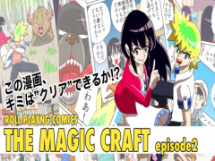 THE MAGIC CRAFT エピソード2
