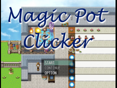【少女増殖】Magic Pot Clicker